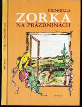 Fringilla: Zorka na prázdninách