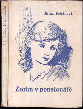 Zorka v pensionátě