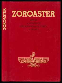 Zoroaster - Zarathuštra
