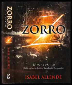 Zorro : legenda začíná - Isabel Allende (2005, BB art) - ID: 602432