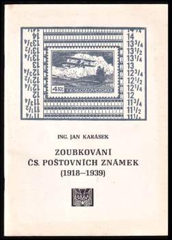 Zoubkování čs. poštovních známek 1918-1939