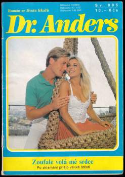 Zoufale volá mé srdce