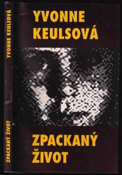 Zpackaný život