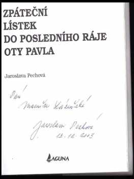 Jaroslava Pechová: Zpáteční lístek do posledního ráje Oty Pavla + podpis J. Pechové