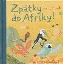 Zpátky do Afriky!