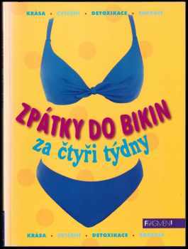 Zpátky do bikin za čtyři týdny