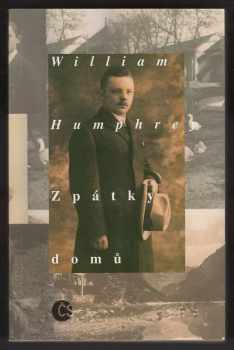 William Humphrey: Zpátky domů
