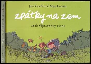 Zpátky na zem, aneb, Opravdový život