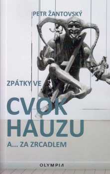 Zpátky ve cvokhauzu... a Za zrcadlem