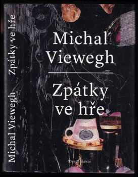 Zpátky ve hře - Michal Viewegh (2015) - ID: 597629