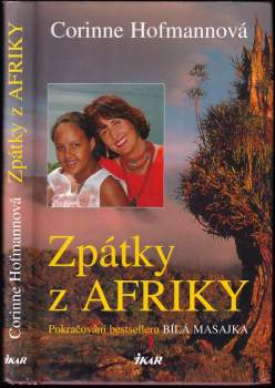 Corinne Hofmann: Zpátky z Afriky