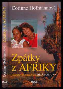 Zpátky z Afriky - Corinne Hofmann (2005, Ikar) - ID: 925453