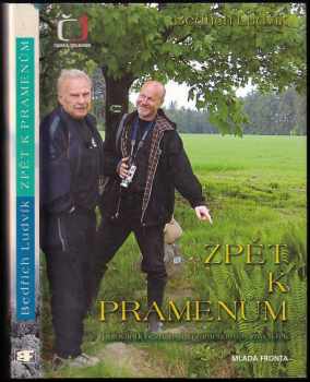 Bedřich Ludvík: Zpět k pramenům