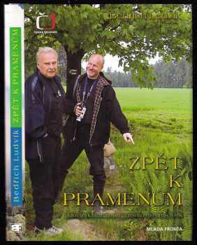 Bedřich Ludvík: Zpět k pramenům