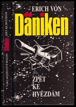 Erich von Däniken: Zpět ke hvězdám