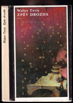 Walter S Tevis: Zpěv drozda