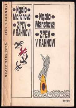 Ngaio Marsh: Zpěv v rahnoví