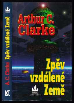 Arthur Charles Clarke: Zpěv vzdálené Země