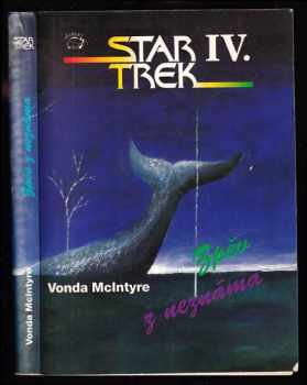 Vonda N McIntyre: Zpěv z neznáma - Star Trek IV.