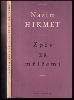 Nazim Hikmet Ran: Zpěv za mřížemi