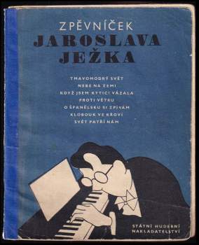 Zpěvníček Jaroslava Ježka