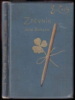 Svatopluk Čech: Zpěvník Jana Buriana