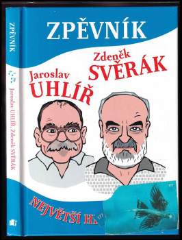 Zpěvník : [největší hity]