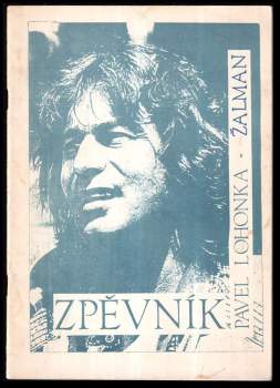 Pavel Žalman Lohonka: Zpěvník