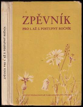 Zpěvník pro 1. až 5. postupný ročník