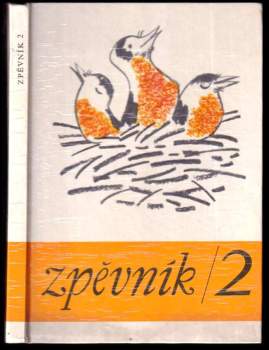 Zpěvník pro 2. ročník základní devítileté školy