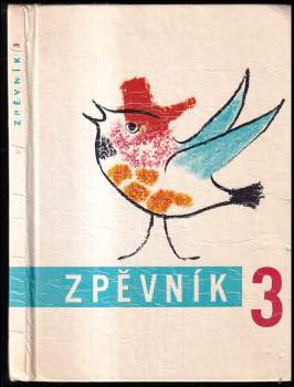 Zpěvník pro 3. ročník základní devítileté školy