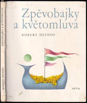 Zpěvobajky a květomluva