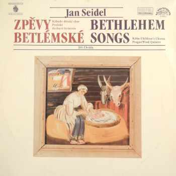 Zpěvy Betlémské (Bethlehem Songs)