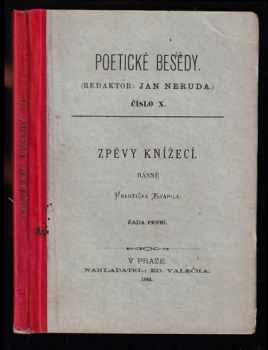 Zpěvy knížecí : Řada první - básně Františka Kvapila - František Kvapil (1883, Eduard Valečka) - ID: 735501