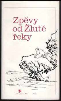 Zpěvy od Žluté řeky