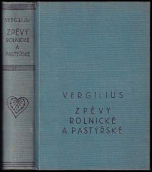 Vergilius: Zpěvy rolnické a pastýřské