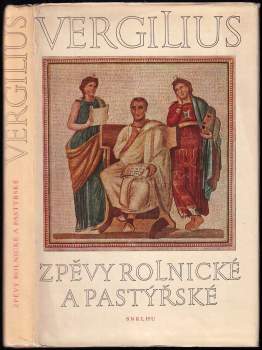Vergilius: Zpěvy rolnické a pastýřské