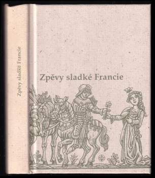 Zpěvy sladké Francie