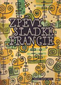 Zpěvy sladké Francie