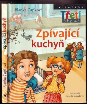 Blanka Čapková: Zpívající kuchyň