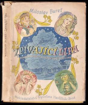 Miloslav Bureš: Zpívající lípa