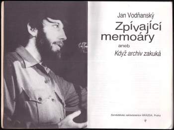 Jan Vodňanský: Zpívající memoáry, aneb, Když archiv zakuká