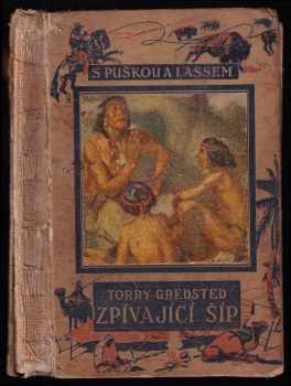 Zpívající Šíp - Torry Gredsted (1935, Toužimský & Moravec) - ID: 238810