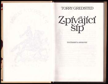 Torry Gredsted: Zpívající šíp