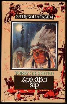 Torry Gredsted: Zpívající šíp