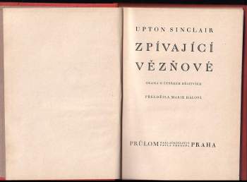 Upton Sinclair: Zpívající vězňové