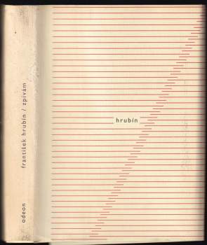 František Hrubín: Zpívám