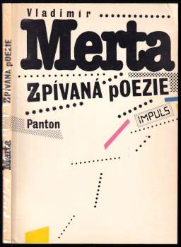 Vladimír Merta: Zpívaná poezie