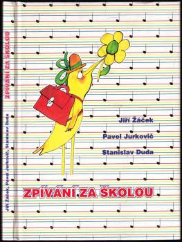 Pavel Jurkovič: Zpívání za školou
