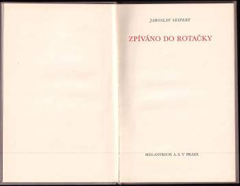 Jaroslav Seifert: Zpíváno do rotačky